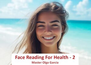 Face Reading for your Health Part 2